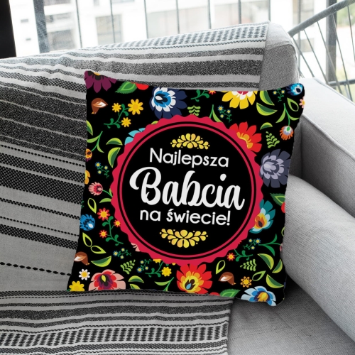 Poduszka dla Babci z Nadrukiem - Prezent na Dzień Babci - Najlepsza Babcia na Świecie Folk