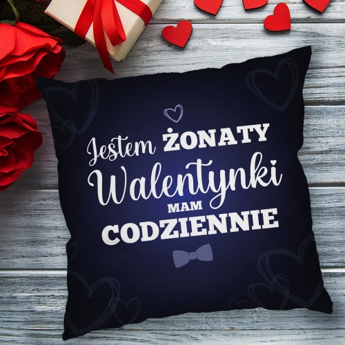 Poduszka na Walentynki - Prezent na Walentynki Dla Męża - Jestem Żonaty