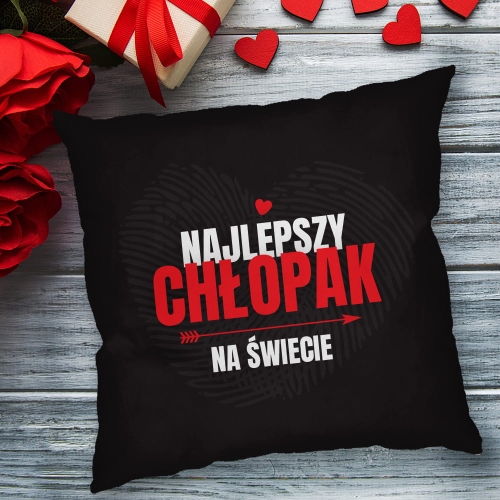Poduszka na Walentynki - Prezent na Walentynki Dla Niego - Najlepszy Chłopak na Świecie