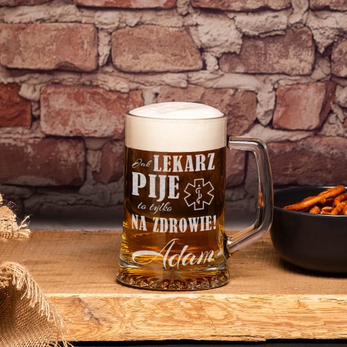 Kufel do Piwa z Grawerem - Prezent dla Lekarza - Jak Lekarz Pije