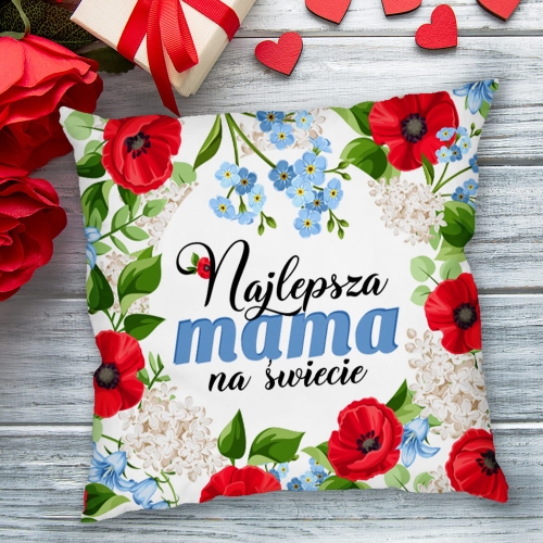 Poduszka dla Mamy z Nadrukiem - Prezent na Dzień Matki - Maki i Niezapominajki