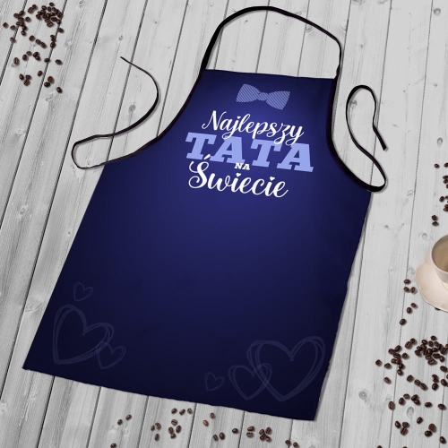 Fartuch Kuchenny z Nadrukiem dla Taty - Prezent na Dzień Ojca - Najlepszy Tata na Świecie