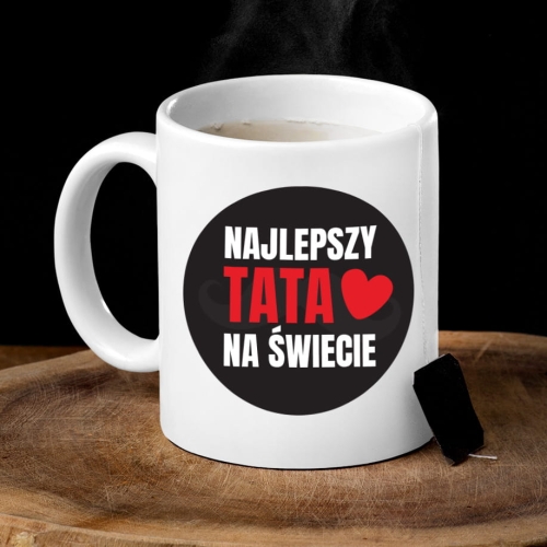 Kubek dla Taty z Nadrukiem - Kubek na Dzień Ojca -  Najlepszy Tata na Świecie Serce