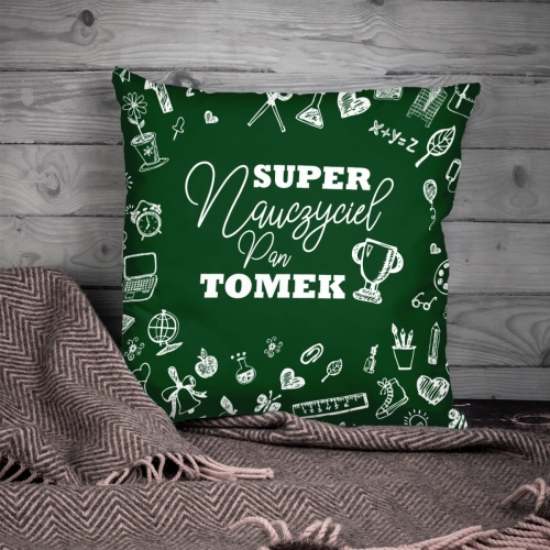 Poduszka dla Nauczyciela - Prezent na Dzień Nauczyciela - Super Nauczyciel