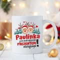 Kubek na Mikołajki z Imieniem - Kubek Świąteczny na Prezent - Jesteś Moim Prezentem
