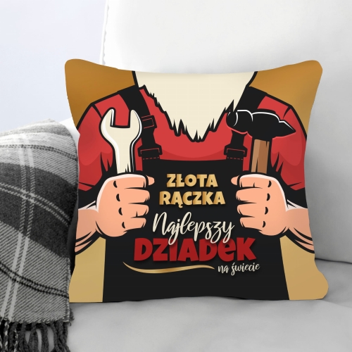 Poduszka dla Dziadka z Nadrukiem - Prezent na Dzień Dziadka - Najlepszy Dziadek na Świecie - Złota Rączka