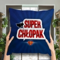 Poduszka dla Chłopaka - Prezent dla Niego na Dzień Chłopaka - Super Chłopak