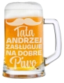Kufel z Grawerem Do Piwa dla Taty - Prezent na Dzień Ojca - Tata Zasługuje na Dobre Piwko