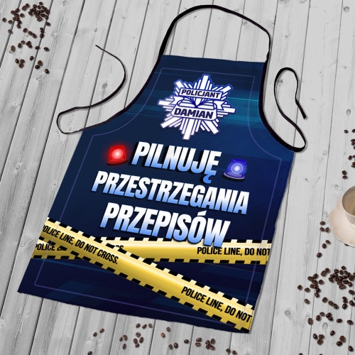 Fartuch Kuchenny z Nadrukiem - Prezent dla Policjanta - Pilnuje Przestrzegania Przepisów