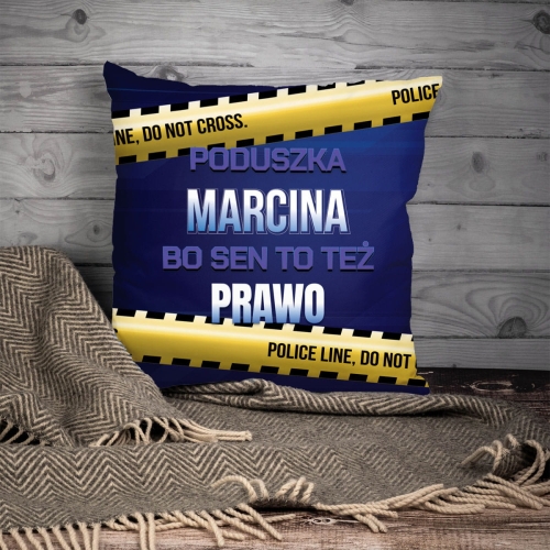 Poduszka dla Policjanta - Prezent dla Policjanta z Imieniem - Bo Sen to Też Prawo