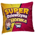 Prezent na Dzień Kobiet w Klasie - Kolorowa Poduszka z Imieniem dla Dziewczyny - Super Dziewczyna Różowo Żółta