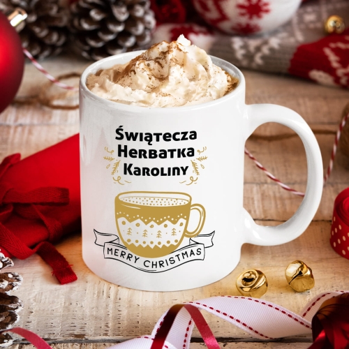 Kubek na Święta z Imieniem - Kubek Świąteczny na Prezent - Świąteczna Herbatka