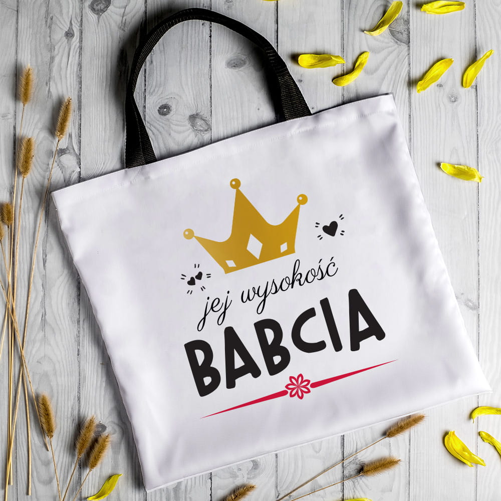 Torba Na Zakupy z Nadrukiem dla Babci - Prezent na Dzień Babci - Jej Wysokość Babcia