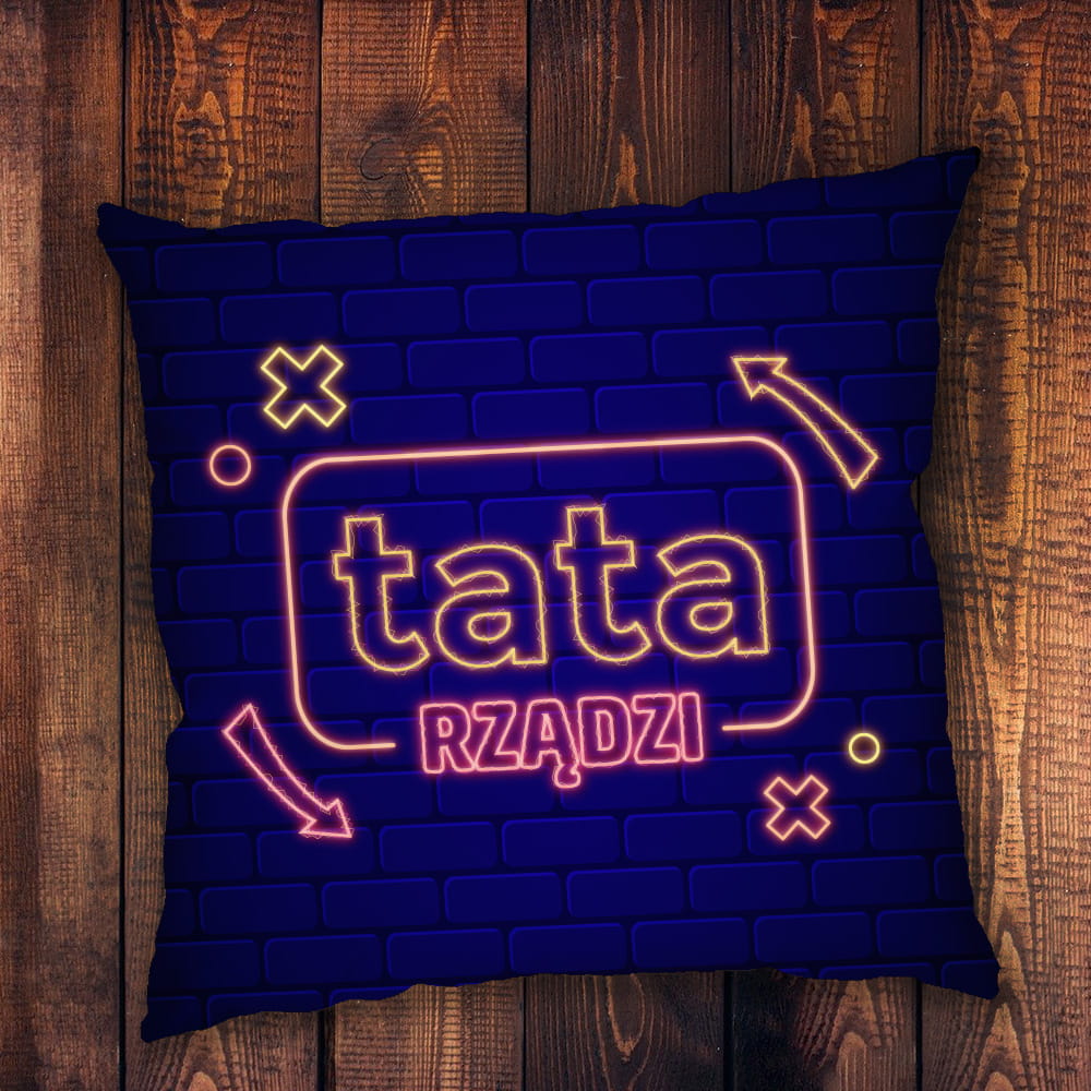 Poduszka dla Taty z Nadrukiem - Prezent na Dzień Ojca -  Tata Rządzi