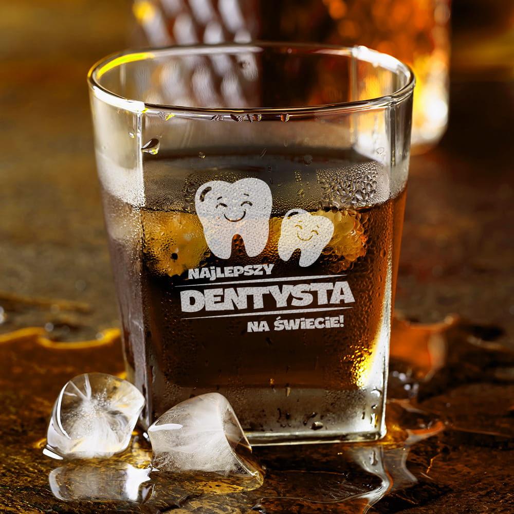 Szklanka Do Whisky z Grawerem - Prezent dla Dentysty - Najlepszy Dentysta Na Świecie