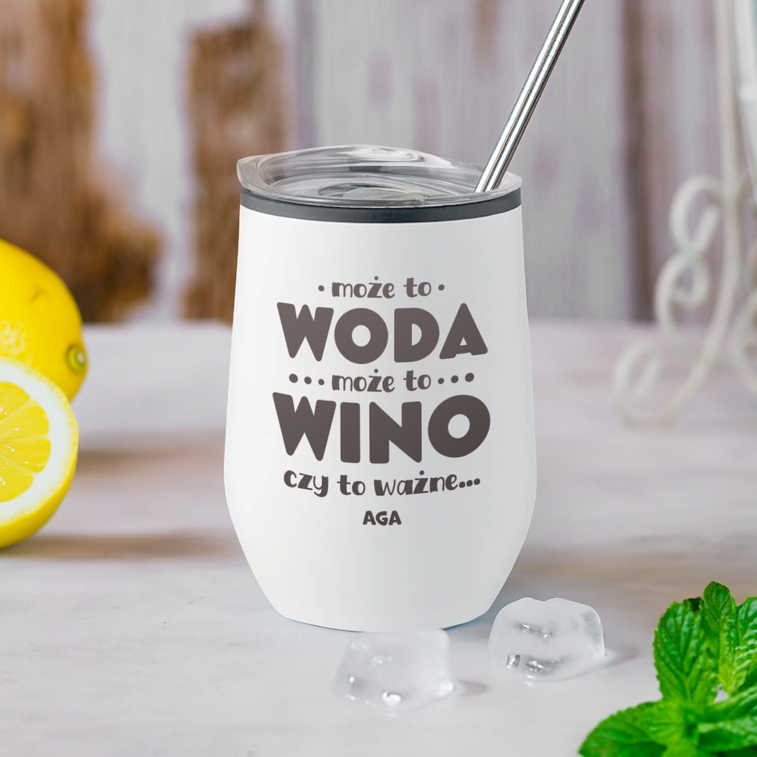 Termiczny Kubek dla Dziewczyny z Grawerem do Drinków Wina z Podwójną Ścianką -  Prezent dla Niej na Dzień Kobiet - Może to Woda