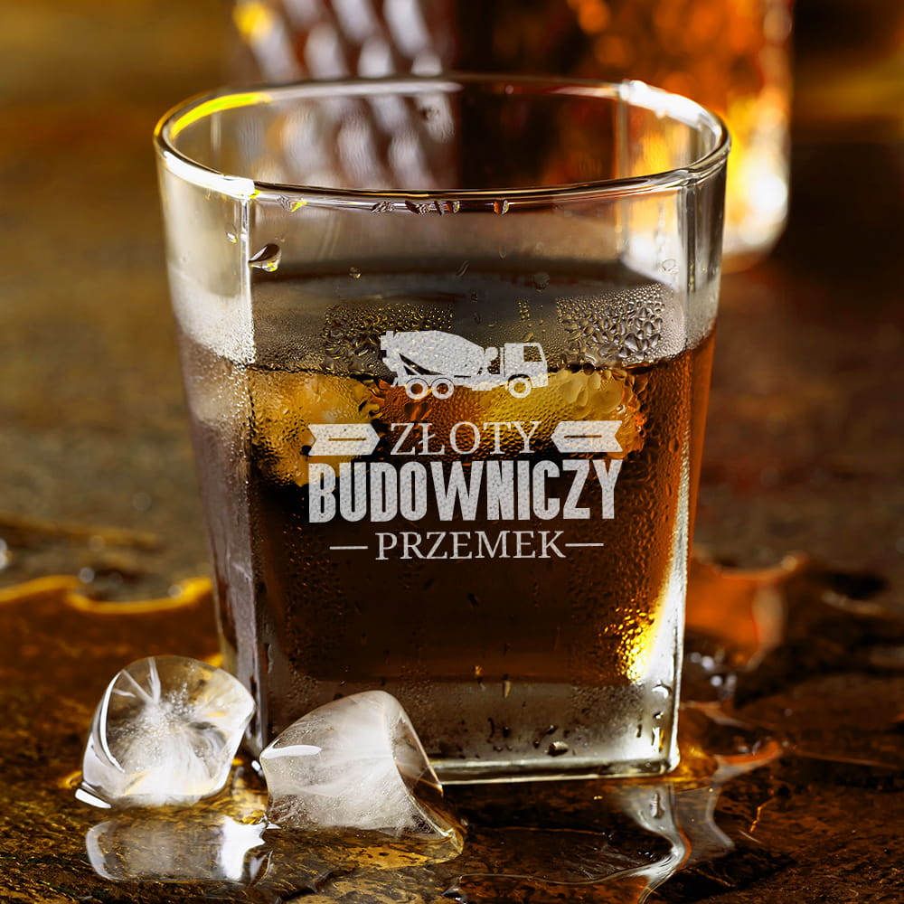 Szklanka Do Whisky z Grawerem - Prezent dla Budowniczego - Złoty Budowniczy